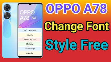 How To Change Font Style OPPO A78 5G | How To Download Font Style OPPO A78 5G font style change