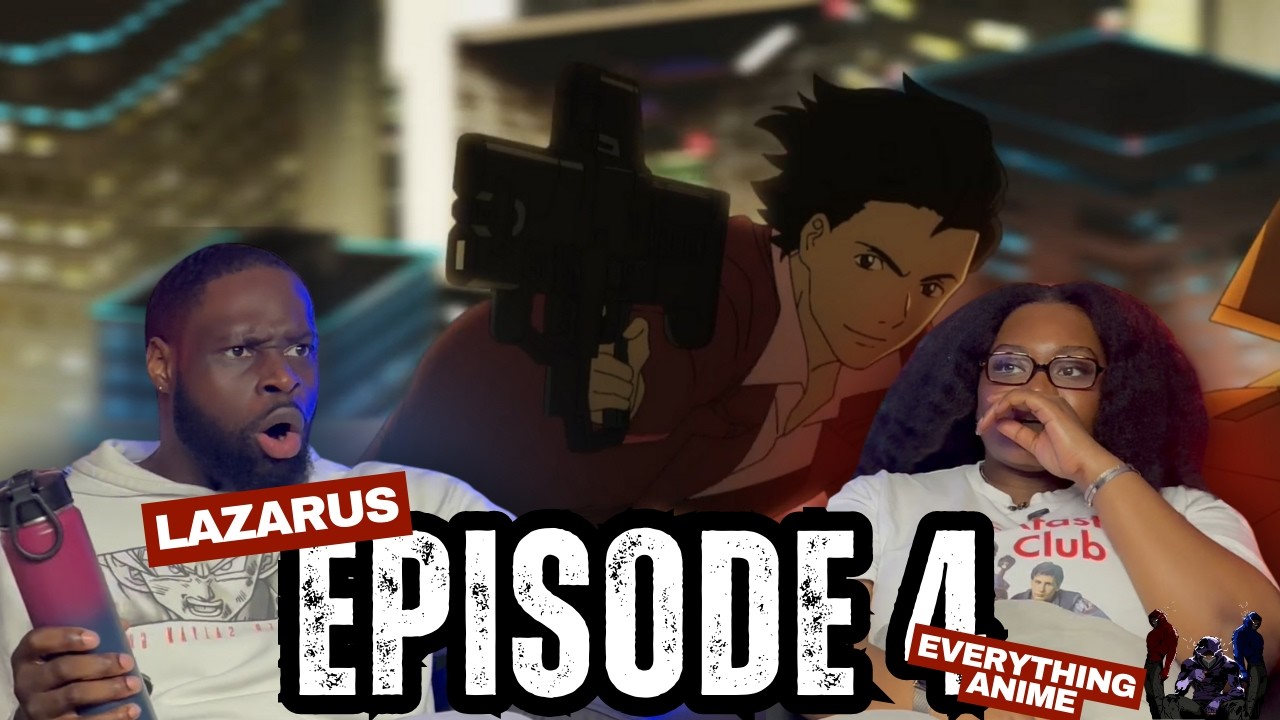 EVERYTHING ANIME REACT TO LAZARUS EP 4: DONT STOP THE DANCE