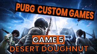 PUBG Custom Games May 2024: Desert Doughnut!