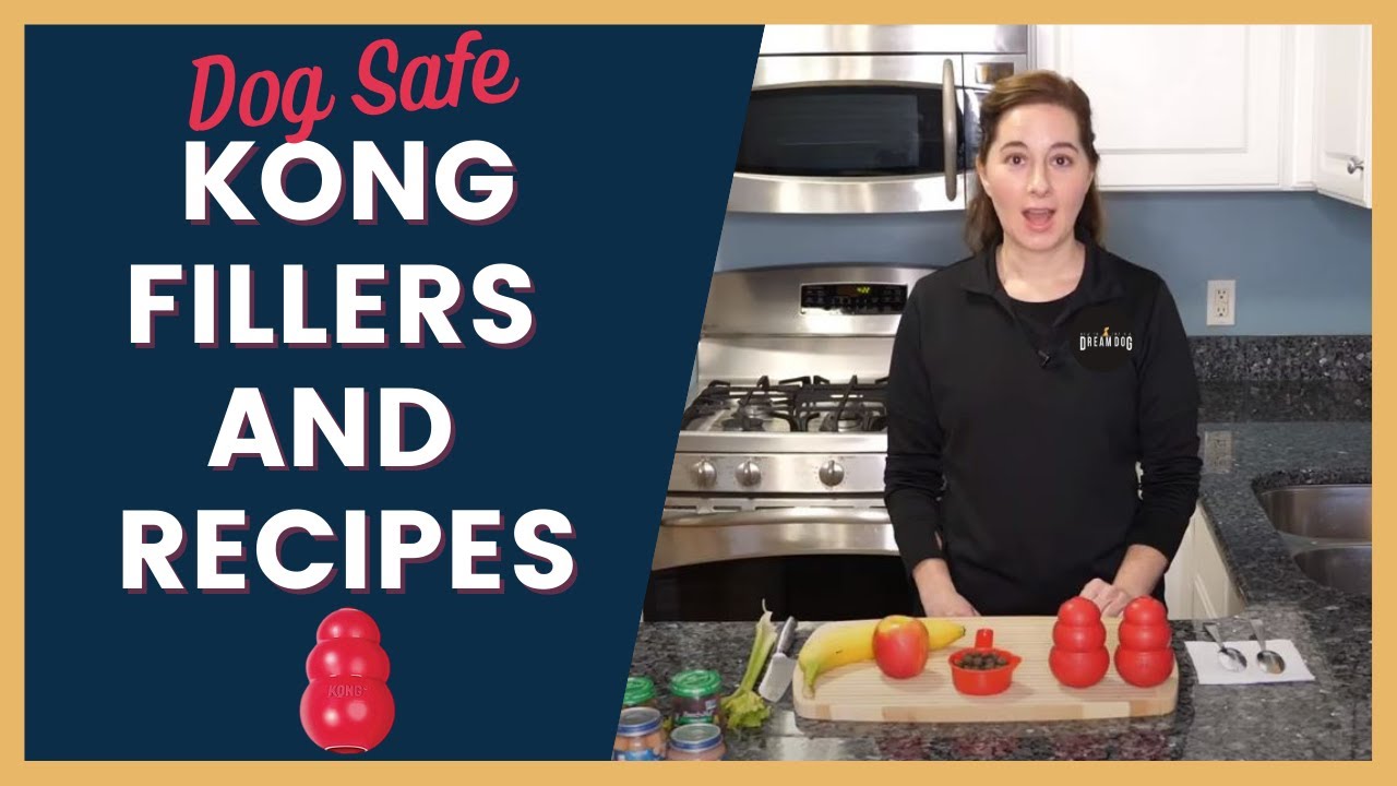 13 Kong Filler Recipes - Stuff Your Kong for Puppies & Adult Dogs