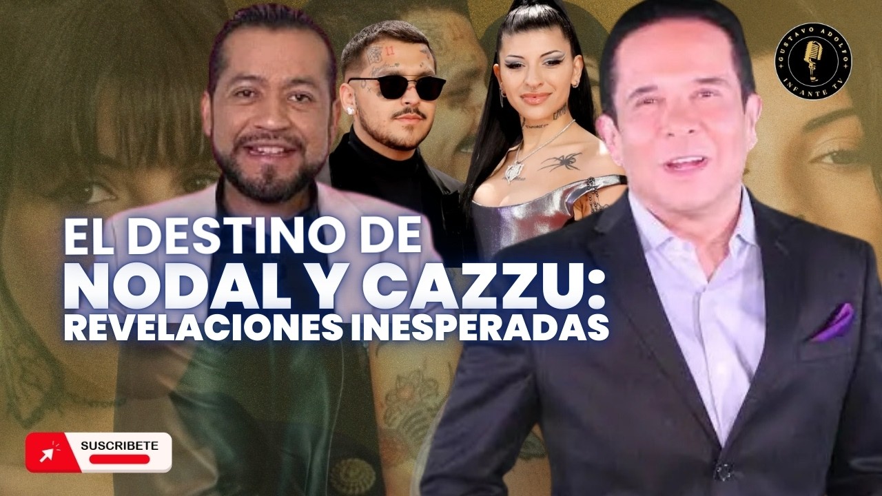 ALEJANDRO FERNANDO NUMERÓLOGO: EL DESTINO DE NODAL Y CAZZU RELACIONES IMPACTANTES