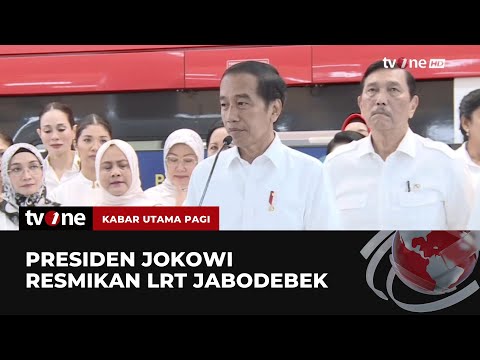 Resmikan LRT Jabodebek, Ini Harapan Jokowi ke Masyarakat | Kabar Utama Pagi tvOne