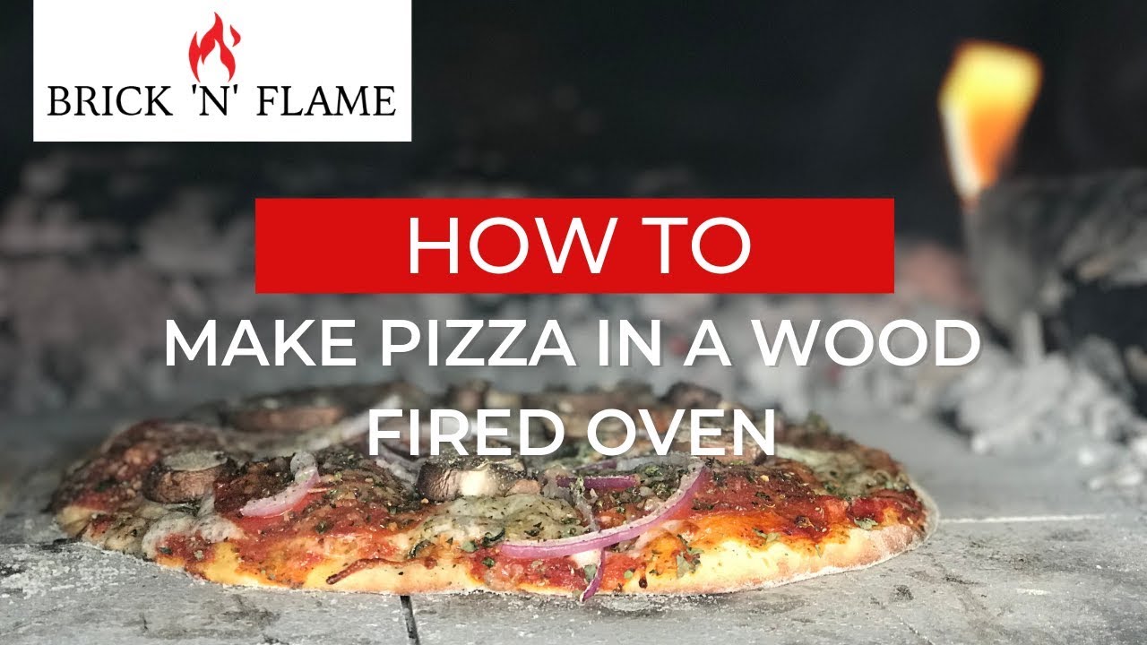 How to Make Pizza in a Wood Fired Oven YouTube