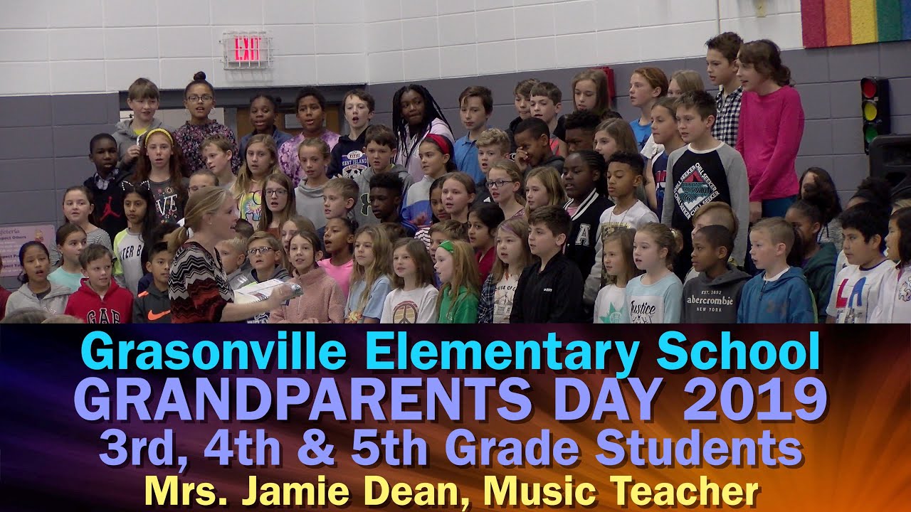 Grasonville Elementary School Grandparents Day 2019 YouTube