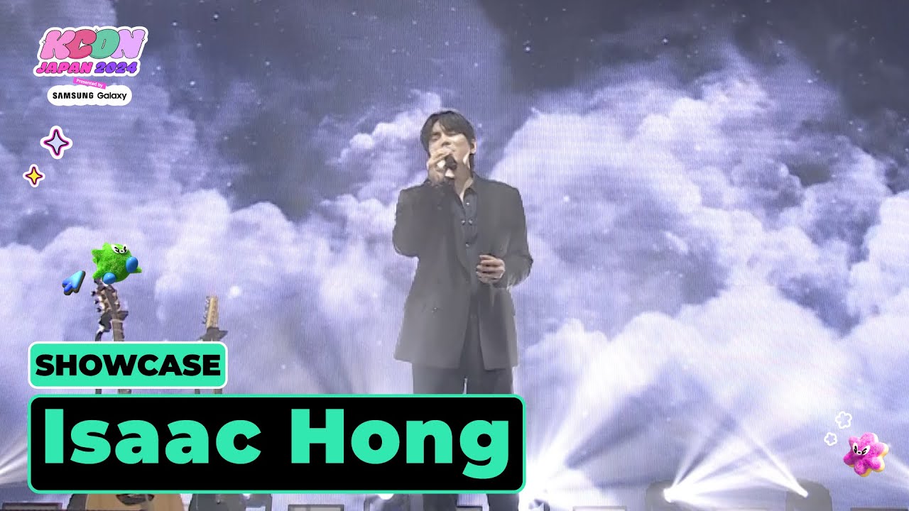 ⭐ SHOWCASE | Isaac Hong (홍이삭) | KCON JAPAN 2024