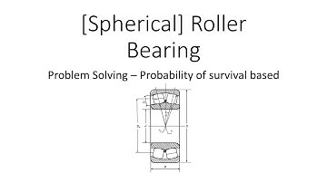 Design of Rolling contact Bearing | Spherical roller bearing | Probability of survival | DME | Tamil