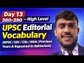 Day 13 – High Level UPSC Editorial Vocabulary(381–390)(UPSC/SSC /CGL/ NDA|Previous Years & Repeated