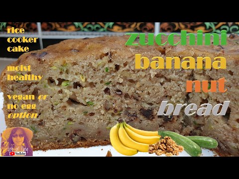 EASY RICE COOKER CAKE RECIPES: Zucchini Banana Nut Bread
