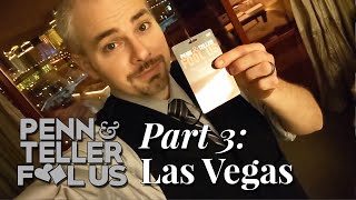 Part 3 - Vegas - Penn &amp; Teller Fool Us