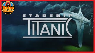 Starship Titanic Official HD Trailer