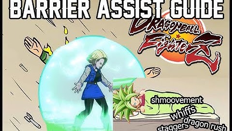 How to Use Android 18 Barrier Assist in 4 Minutes