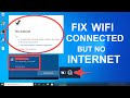 How to fix no internet | How to fix WIFI Connected but No Internet Laptop [SOLVED] | wife
