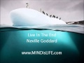 Neville Goddard : Live In The End (great lecture about manifesting)