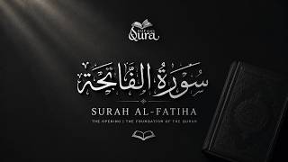 Surah Al-Fatihah | Beautiful Quran Recitation with Arabic Text | Full HD | Alif Aura Qura