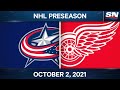 NHL Pre-Season Highlights | Blue Jackets vs Red Wings – October 2nd, 2021