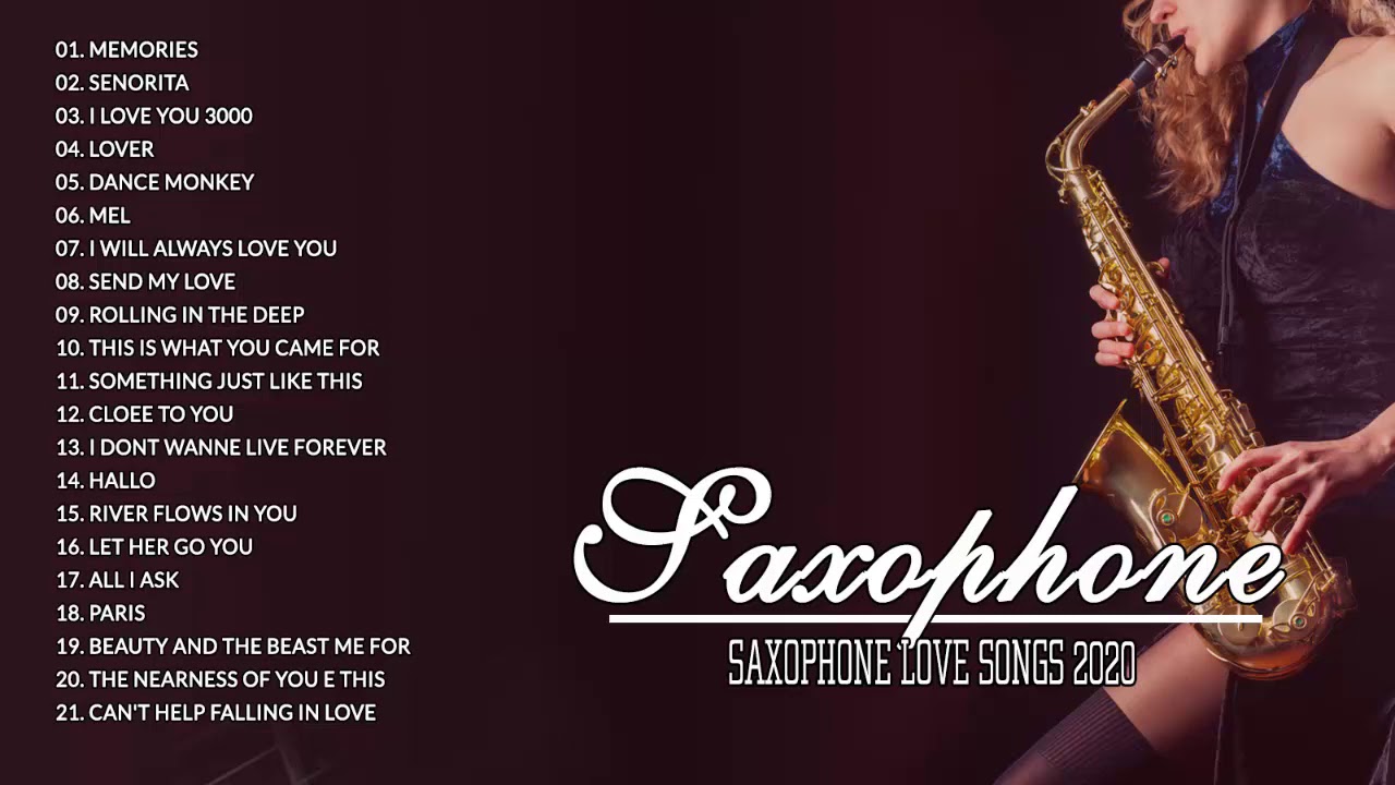 Best Saxophone Cover Popular Songs 2020 Saxofon Romantico Sensual