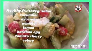 Healthy Fruits&Vegetables Salad/ Yummy@NikChannel29