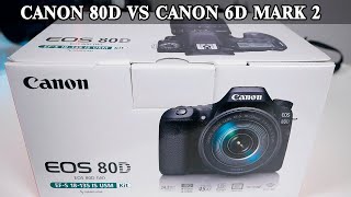 Canon EOS 80D Сравнение с Canon 6D Mark2, тесты и мнение. Что стоит брать для фото и видео?