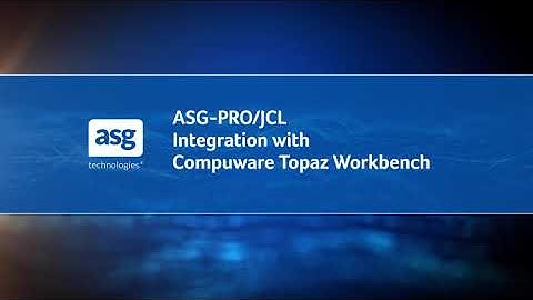 ASG-PRO/JCL integration with Compuware Topaz Workbench