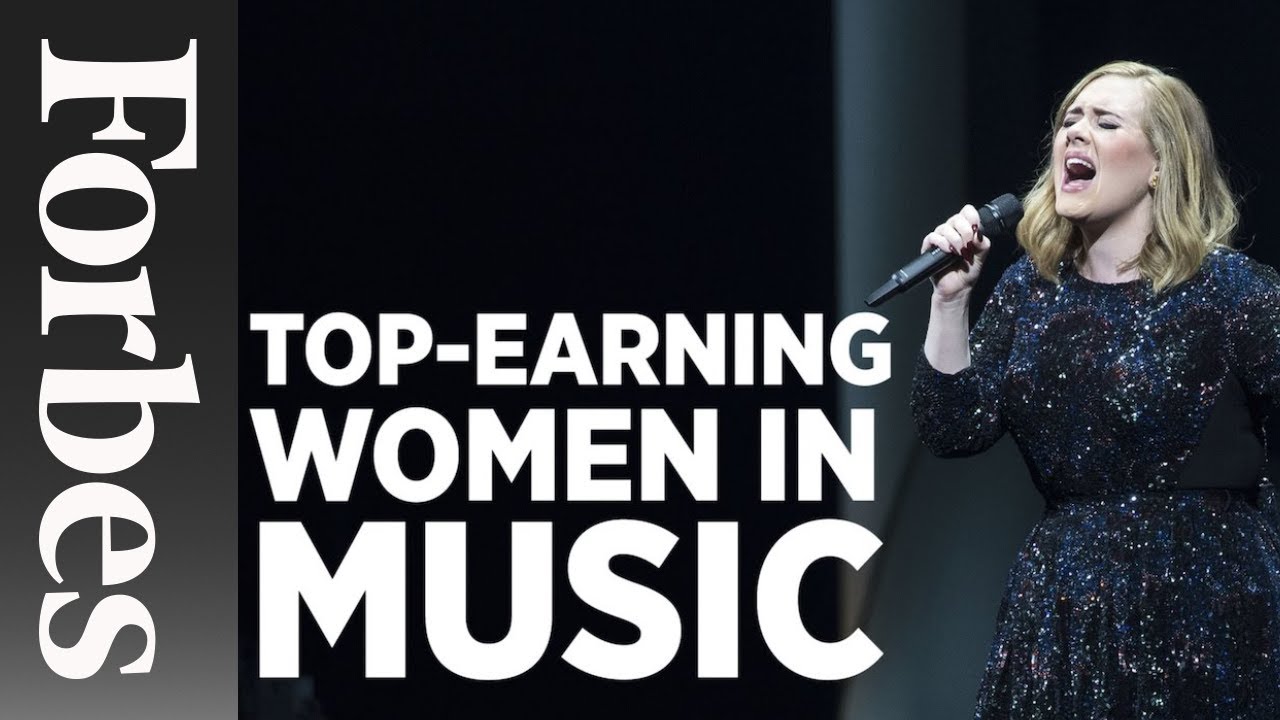 Top Earning Women In Music Forbes YouTube
