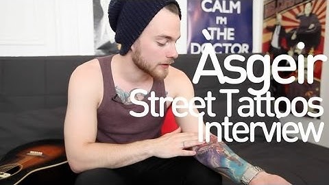 Àsgeir - Interview et Street Tattoos