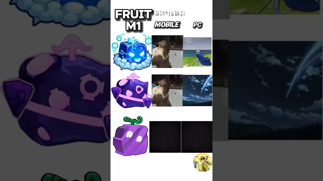Fruits m1 in mobile vs pc