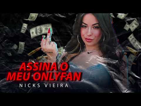 Nicks Vieira- ASSINA O MEU ONLYFAN