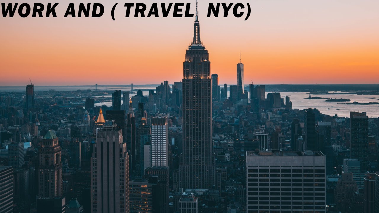 travel and work new york