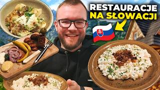 SŁOWACJA: JEDZENIE i LOKALNE RESTAURACJE na Słowacji: słowackie Tatry, haluszki i zupy | GASTRO VLOG