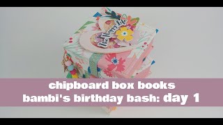 Chipboard Box Books | Bambi's Birthday Bash | DAY 1