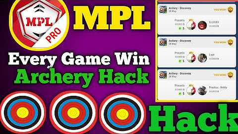 Mpl Pro App All Battle Won Trick | Mpl Archery Game Trick 2020 New Unlimited Trick |Mpl New Mod apk