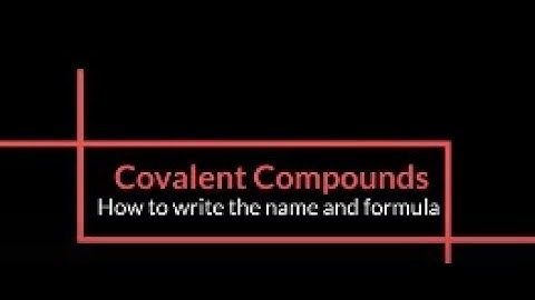 Binary Covalent Compounds