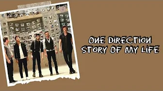 One Direction - Story Of My Life Lyrics Terjemahan (English / Indonesia) One Direction - Story Of My Life Lyrics Terjemahan (English / Indonesia)