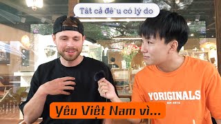 Vì Quá Yêu Việt Nam, chàng trai Mỹ bỏ ước mơ bác sĩ trở thành Youtuber nổi tiếng