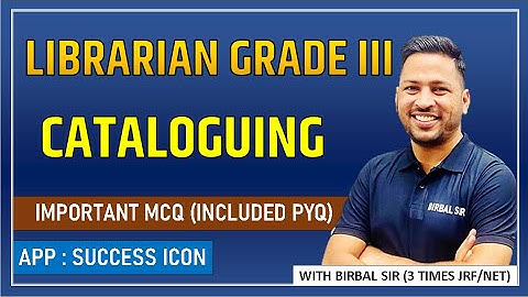 महा मैराथन लाइब्रेरियन ग्रेड़ III 50 Questions || CATALOGUING || CCC || Birbal Sir (3 TIMES JRF/NET)