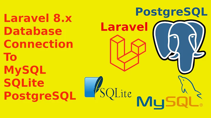 #Laravel 8 | Database Connection | MySQL, SQLite and PostgreSQL DB Connection in Laravel 8.x
