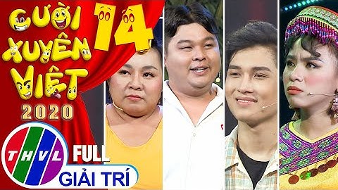 Cười xuyên Việt 2020 - Tập 14 FULL: Câu chuyện âm nhạc - Kim Đào, Mậu Đạt, Ngọc Phước, Bảo Bảo