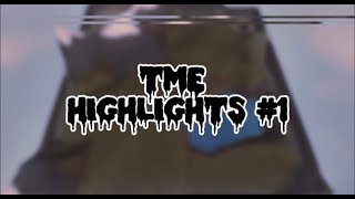 TME Highlights #1 | TNA & EQU Exposed