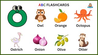 ABC Flashcards for Toddlers | Babies First Words & ABCD Alphabets for Kids | Letter O
