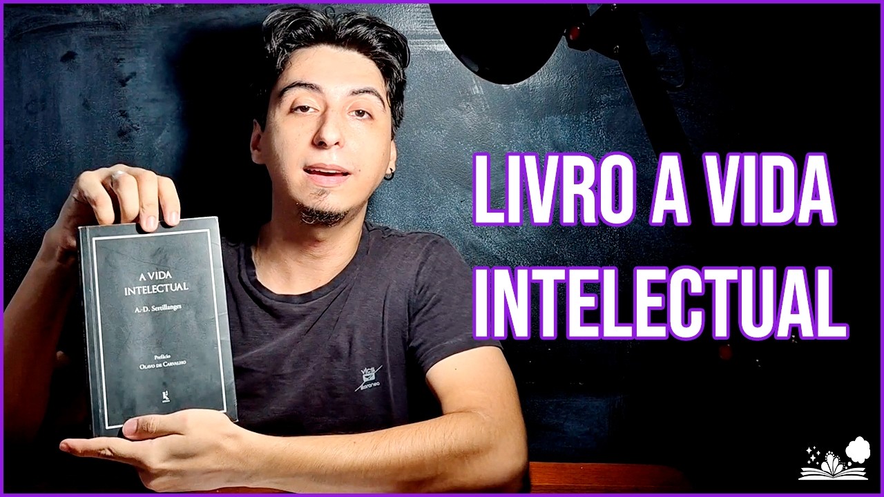 O MELHOR LIVRO QUE JÁ LI - A VIDA INTELECTUAL