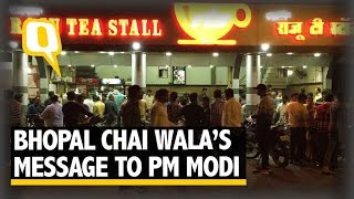 The Quint| Dear Modi ji: This Famous Bhopal Chai Walla Has a Message For You