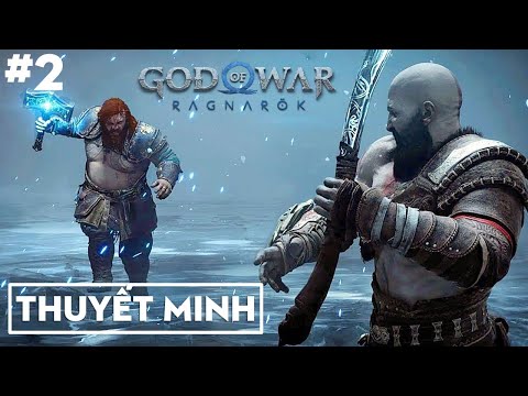 Video [Thuyết Minh] God of War Ragnarok #2: Thor vừa đánh... - youtube