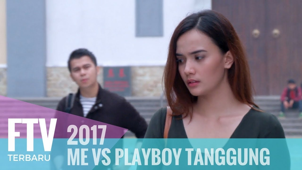FTV Handika Pratama & Damita Argoebie - Me Vs Play Boy Tanggung