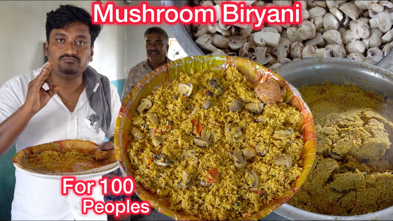 CHEF STYLE MUSHROOM BIRYANI FOR 100 PEOPLE | Mushroom biryani Recipe | Mushroom Recipes | #biryani