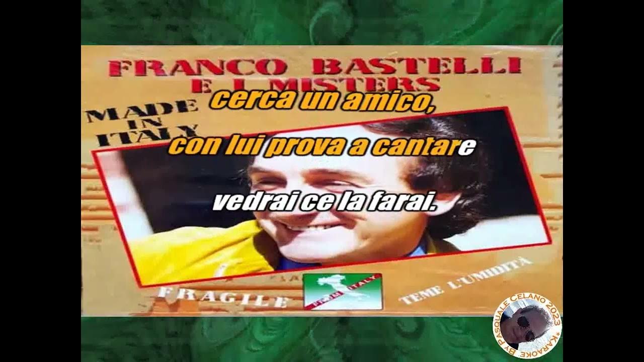 Franco Bastelli Made in Italy KARAOKE FAIR USE YouTube