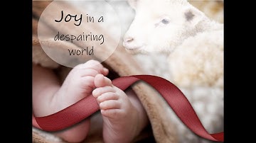 Sunday Worship- 3rd Sunday of Advent, Joy in a Despairing World- December 13, 2020