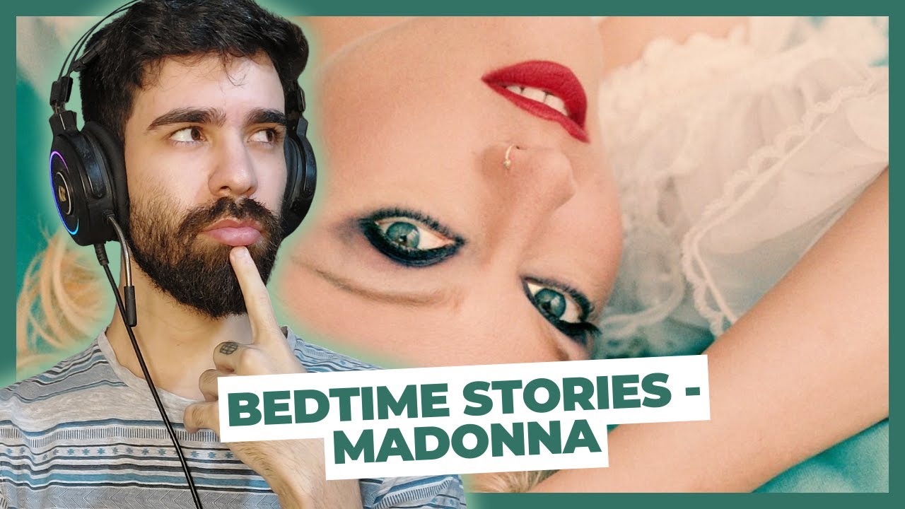 MARATONNA: Madonna - Bedtime Stories | React | First Listen | Reação