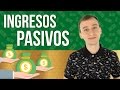 Ingresos Pasivos - Cómo Ganar Dinero Incluso Cuando NO Trabajas