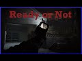 Ready or Not part 1