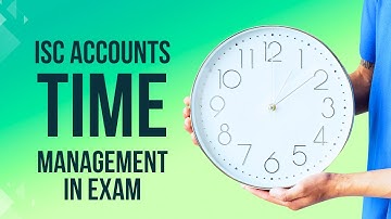 Time Management - Accountancy ISC Question Paper 2025 || Question Paper Pattern ||